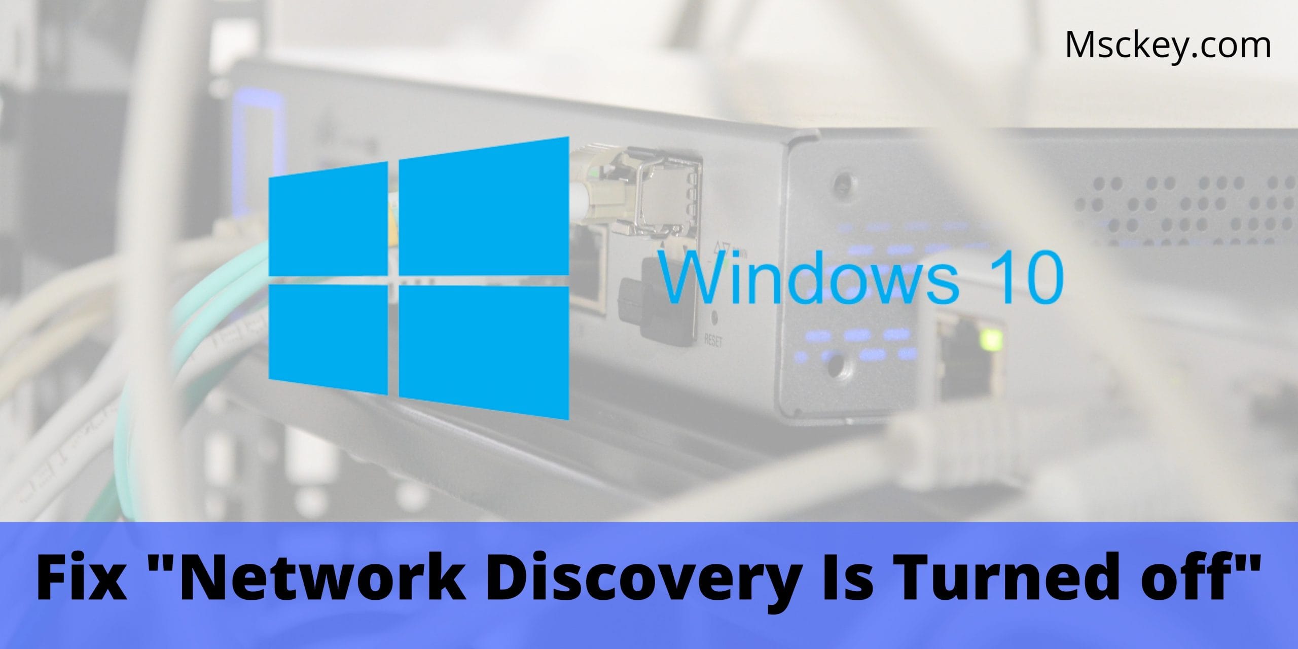 How to fix Network Discovery is Turned Off
