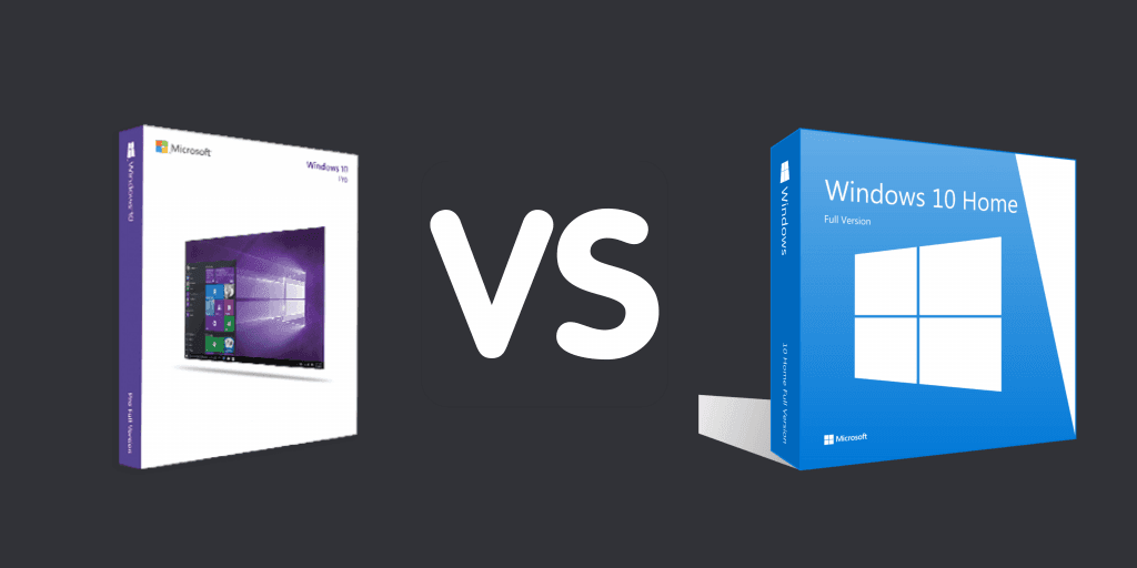 Difference Between Windows 10 Home and Pro