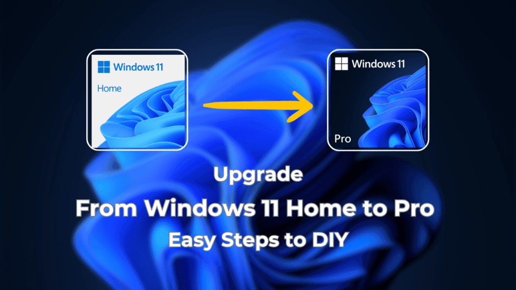 Upgrade from Windows 11 Home to pro