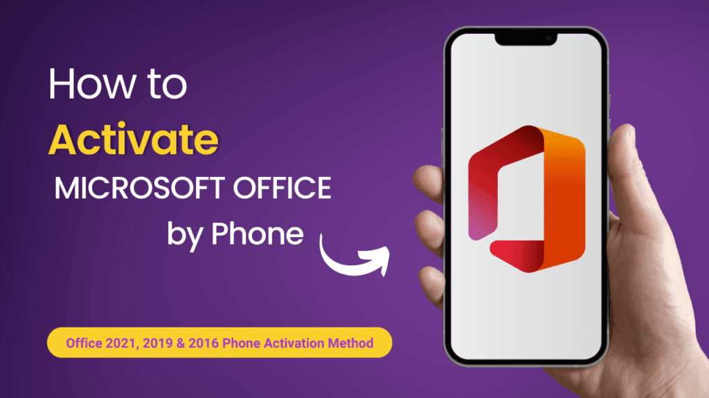 How to Activate Microsoft Office by Phone