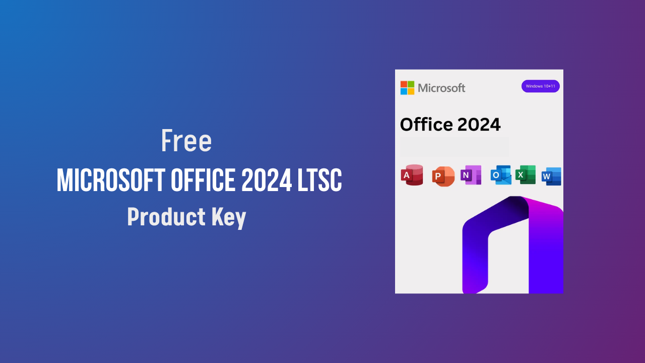 Microsoft Office 2024 LTSC Free Product Keys